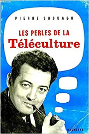 Les perles de la teleculture